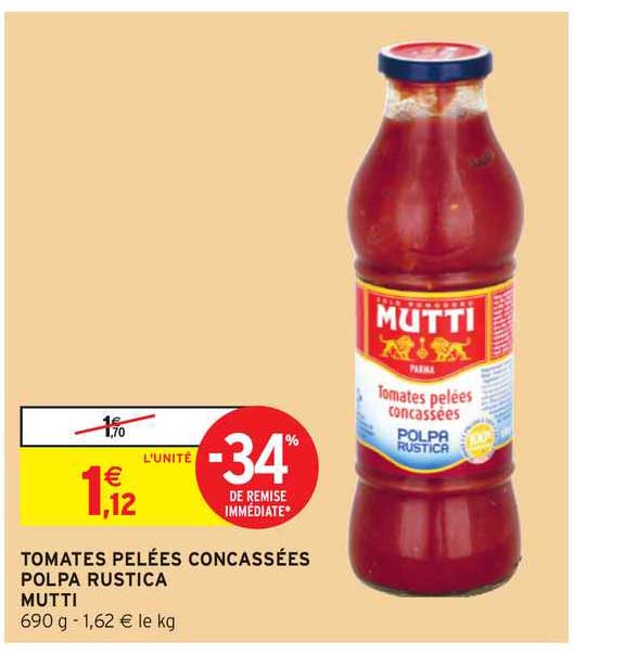 tomate pelées concassées polpa rustica mutti -34% de remise immédiate