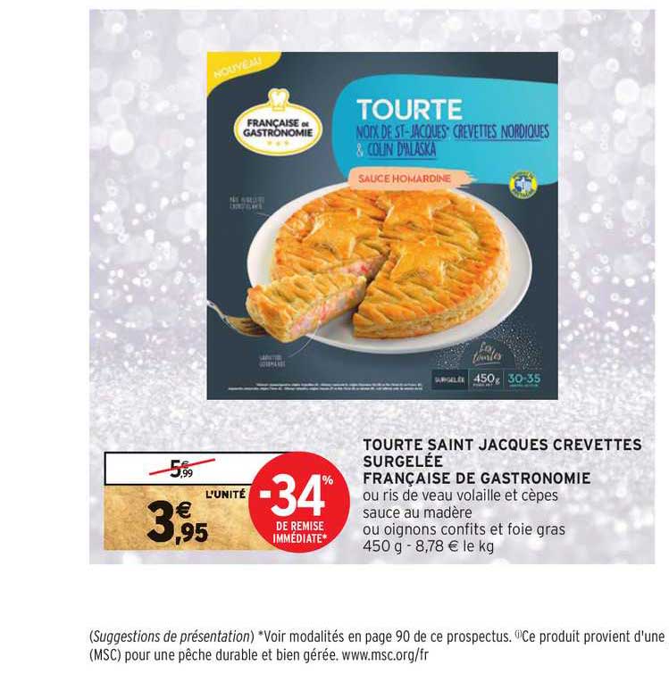 tourte saint jacques crevettes surgelée française de gastronomie -34% de remise immédiate