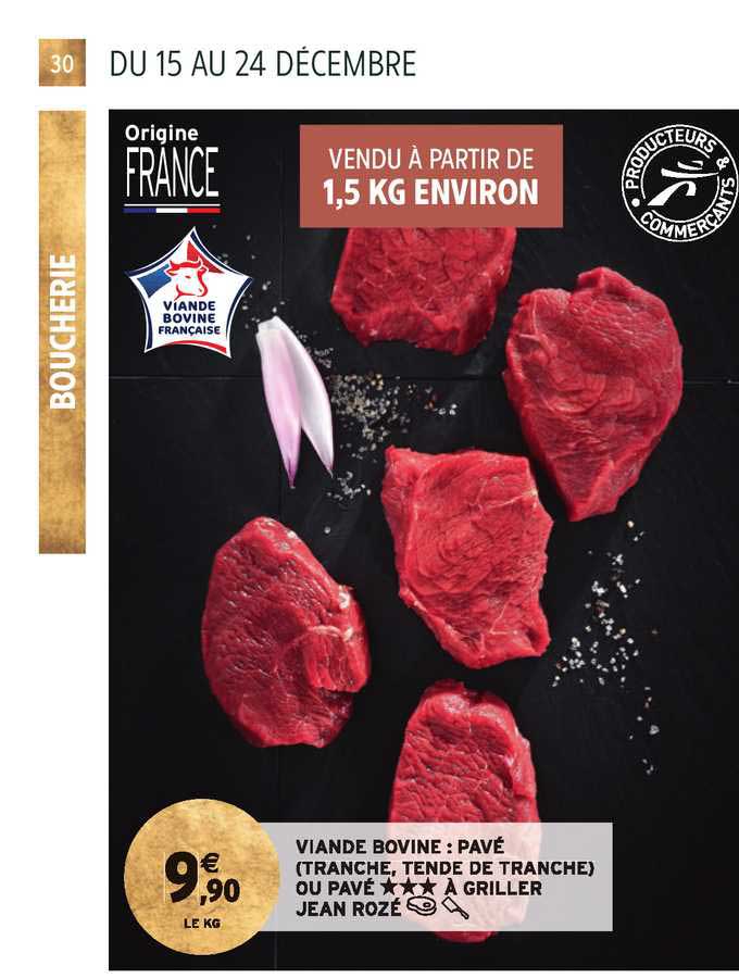 viande bovine : pavé (tranche, tendre de tranche) ou pavé à griller jean rozé