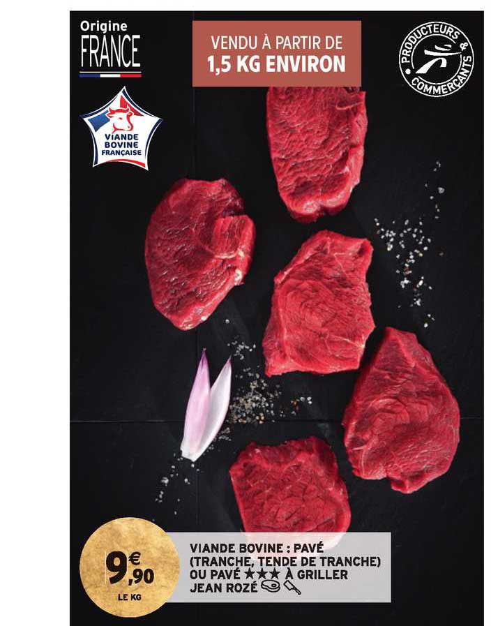 viande bovine pavé (tranche tende de tranche) ou pavé à griller jean rozé