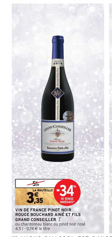 vin de france pinot noir rouge bouchard ainé et fils grand conseiller