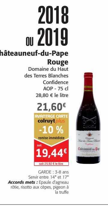 châteauneuf-du-pape rouge domaine du haut des terres blanches 2018 ou 2019