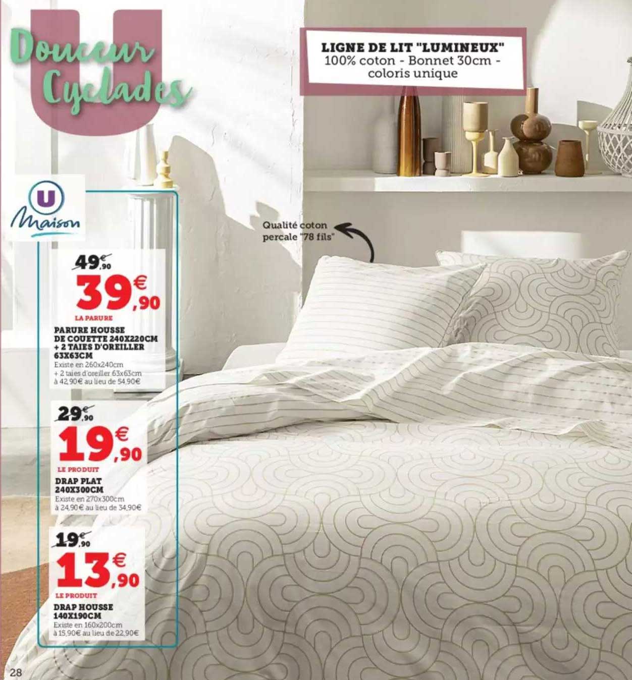 ligne de lit "lumineux" : parure housse de couette 240 x 220 cm + 2 taies d'oreiller 63 x 63 cm, drap plat 240 x 300 cm, drap housse 140 x 190 cm