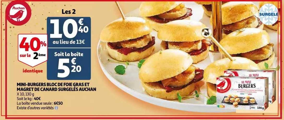 mini-burgers bloc de foie gras et magret de canard surgelés auchan