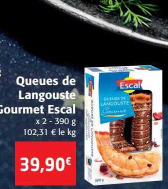 queues de langouste gourmet escal