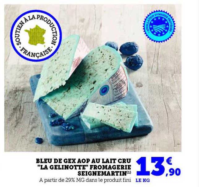 bleu de gex aop au lait cru "la gelinotte" fromagerie seignemartin