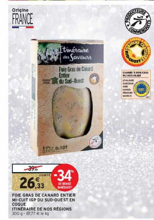 foie gras de canard entier mi-cuit igp du sud-ouest en coque itinéraire de nos régions