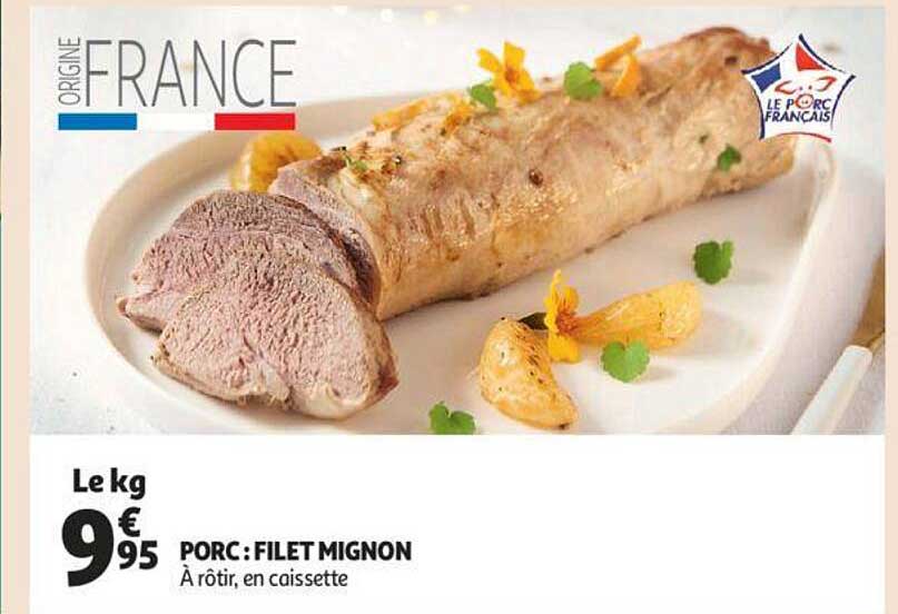 Porc : Filet Mignon