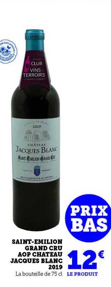 saint-émilion grand cru aop château jacques blanc 2019