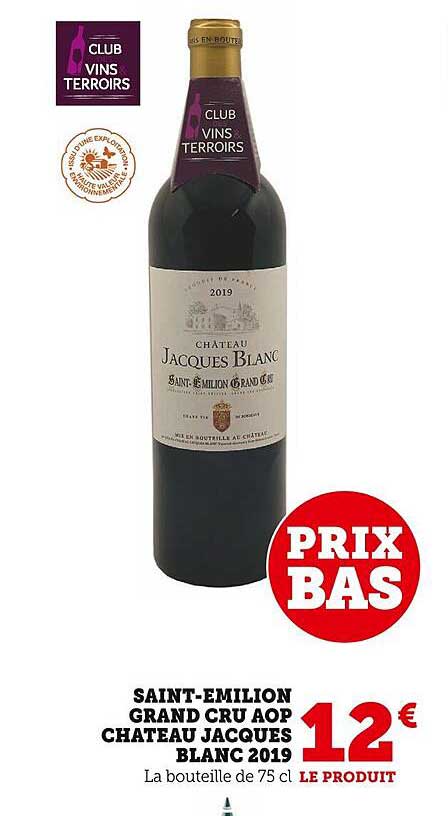 saint-émilion grand cru aop château jacques blanc 2019