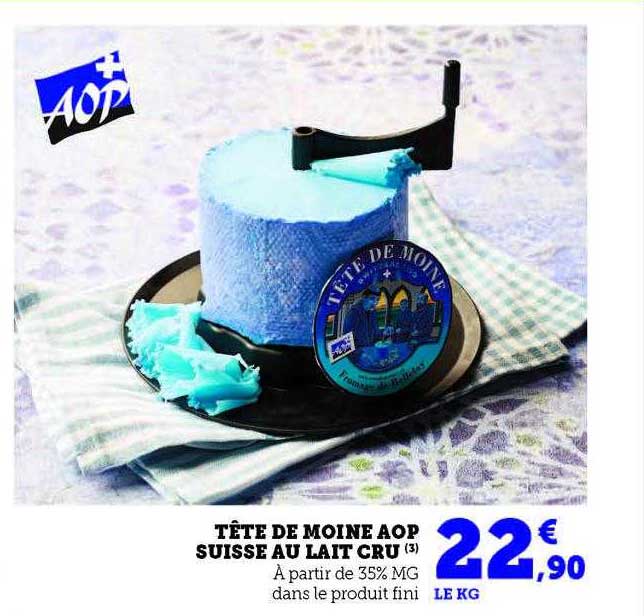 Tête De Moine Aop Suisse Au Lait Cru