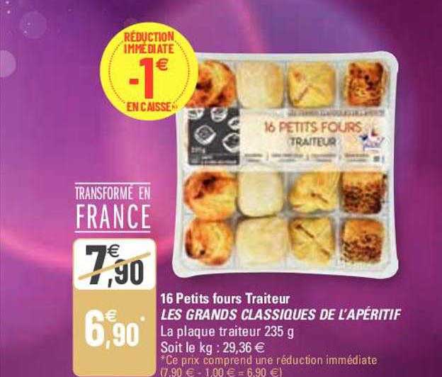 16 petits fours traiteur les grands classiques de l'apéritif