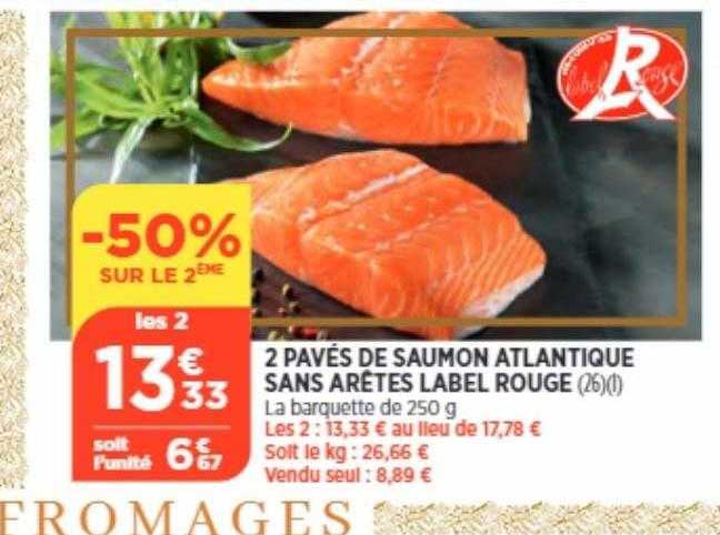 2 pavés de saumon atlantique sans arêtes label rouge