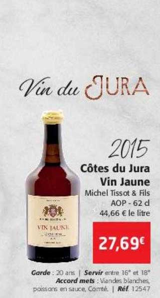 2015 Côtes Du Jura Vin Jaune