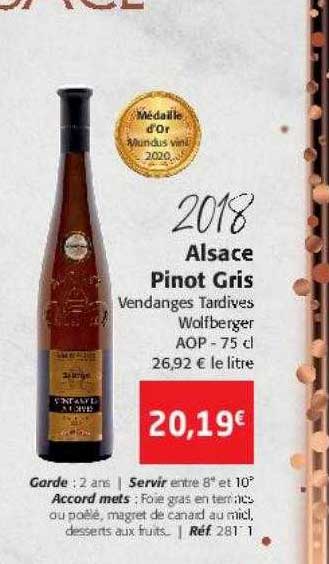 2018 alsace pinot gris vendanges tardives wolfberger