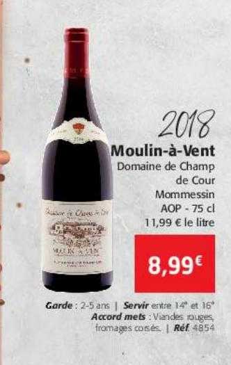 2018 moulin-à-vent domaine de champ de cour mommessin aop