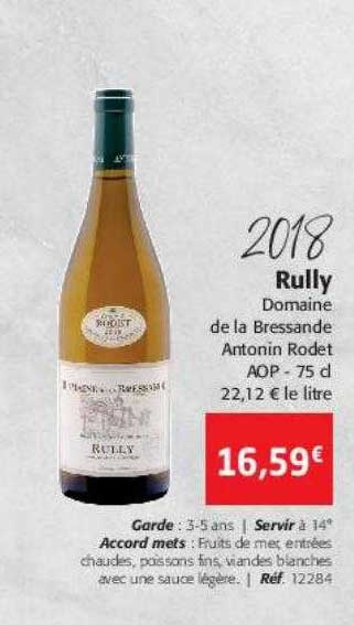 2018 rully domaine de la bressande antonin rodet aop