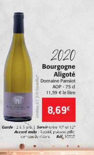 2020 bourgogne aligoté domaine pansiot aop