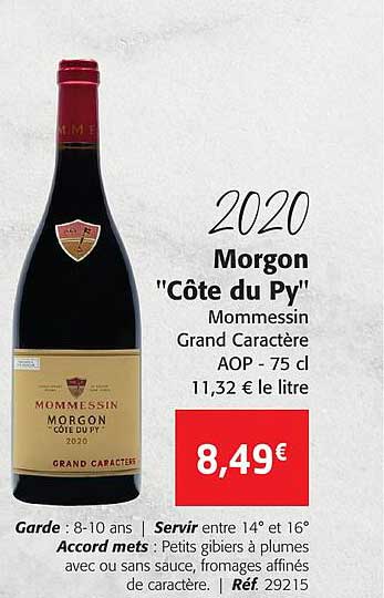 2020 Morgon „côte De Py“ Mommessin Grand Caractère