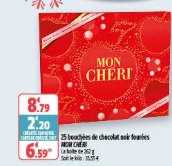 25 bouché"es de chocolat noir fourées mon chéri