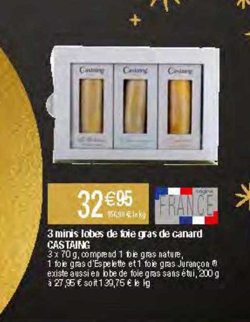 3 minis lobes de foie gras de canard castaing