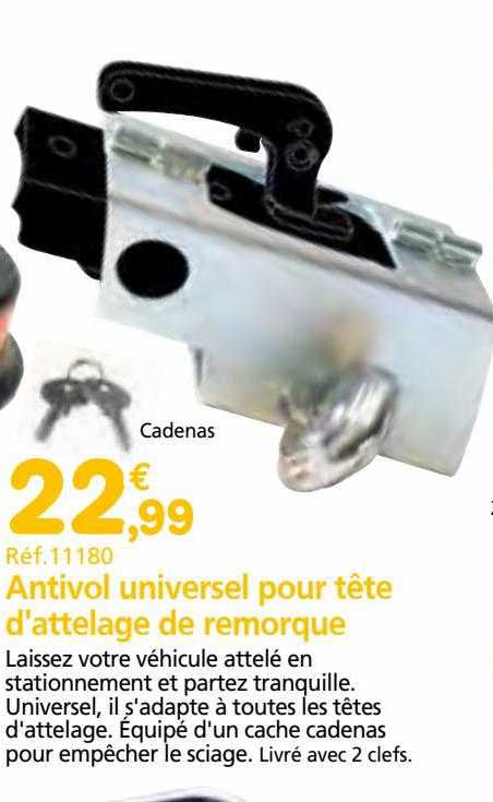 antivol universel pour tête d'attelage de remorque