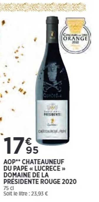 aop chateauneuf du pape «lucrece» domaine de la présidente rouge 2020