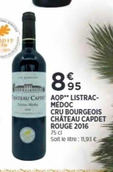 aop listrac-médoc cru bourgeois château capdet rouge 2016