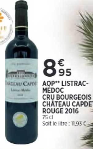 aop listrac-médoc cru bourgeois château capdet rouge 2016