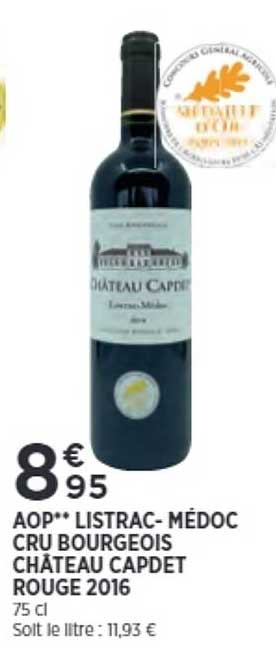aop listrac-médoc cru bourgeois château capdet rouge 2016