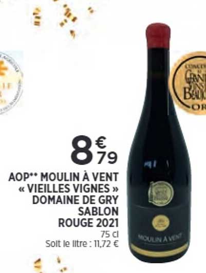 aop moulin à vent «vieilles vignes» domaine de gry sablon rouge 2021