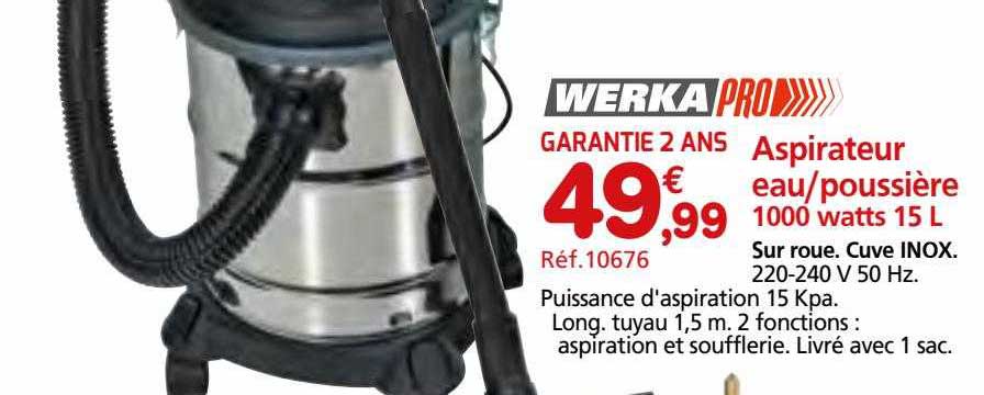 aspirateur eau-poussière 1000 watts 15l werka pro