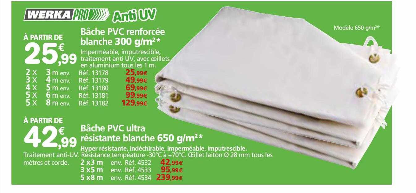 Bâche Pvc Renforcée Blanche 300 G-m² Werka Pro, Bâche Pvc Ultra Résistante Blanche 650 G-m² Werka Pro