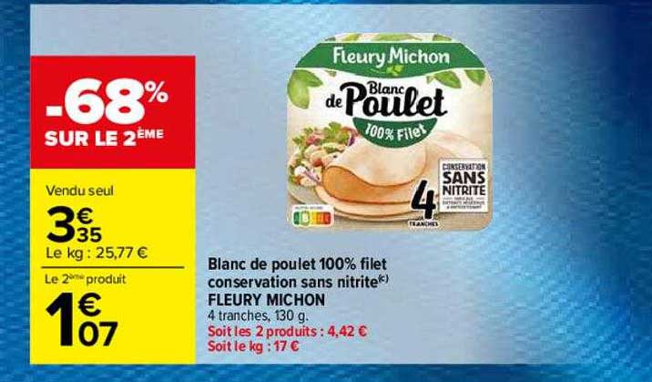blanc de poulet 100% filet conservation sans nitrite fleury michon