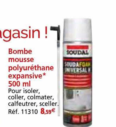 bombe mousse polyréthane expansive 500ml soudal