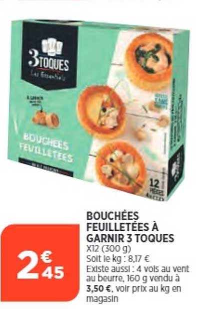 bouchées feuilletées à garnir 3 toques