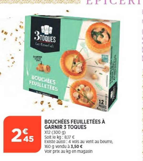 bouchées feuilletées à garnir 3 toques