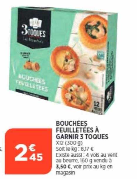 Bouchées Feuilletées à Garnir 3 Toques