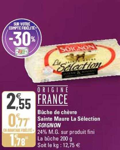 bûche de chèvre sainte maure la sélection soignon