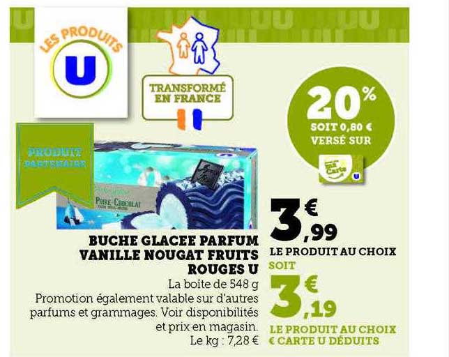 Bûche Glacée Parfum Vanille Nougat Fruits Rouges U