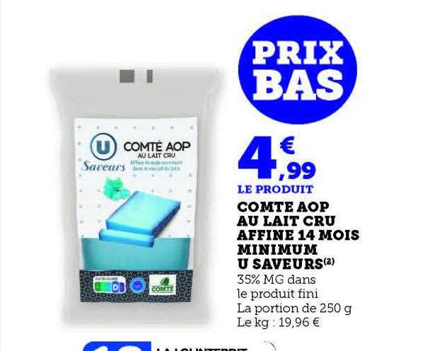 comté aop au lait cru affiné 14 mois minimum u saveurs