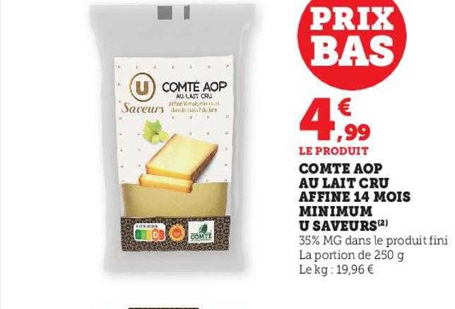comté aop au lait cru affiné 14 mois minimum u saveurs