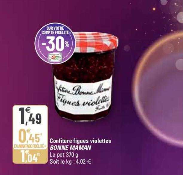 confiture figues violettes bonne maman