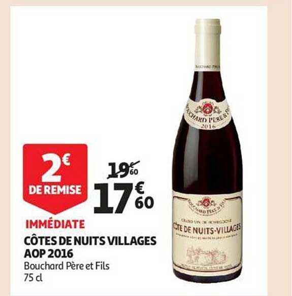 côtes de nuits villages aop 2016 bouchard père et fils