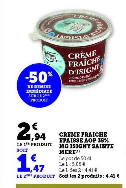 crème fraîche épaisse aop 35% mg isigny sainte mère