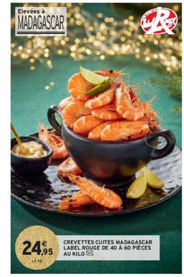 crevettes cuites madagascar label rouge de 40 à 60 pièces au kilo