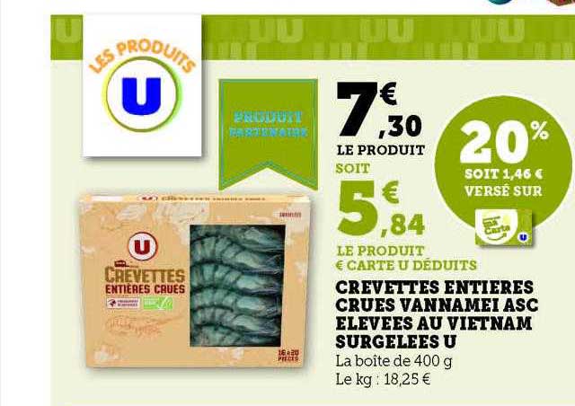 crevettes entières crues vannamei asc élevées au vietnam surgelées u