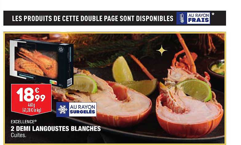Excellence 2 Demi Langoustes Blanches