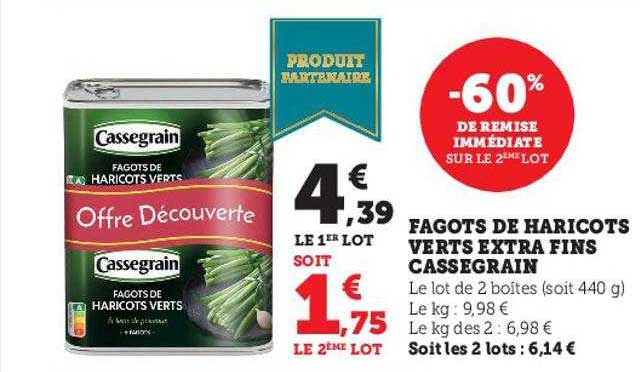 fagots de haricots verts extra fins cassegrain
