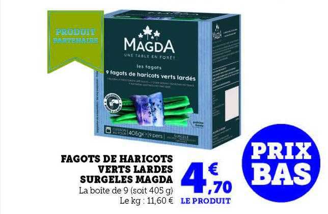 fagots de haricots verts lardes surgelés magda